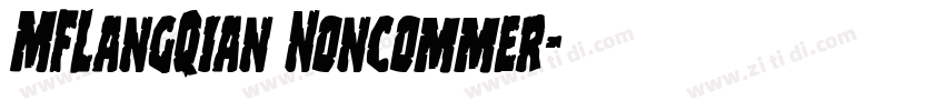MFLangQian Noncommer字体转换